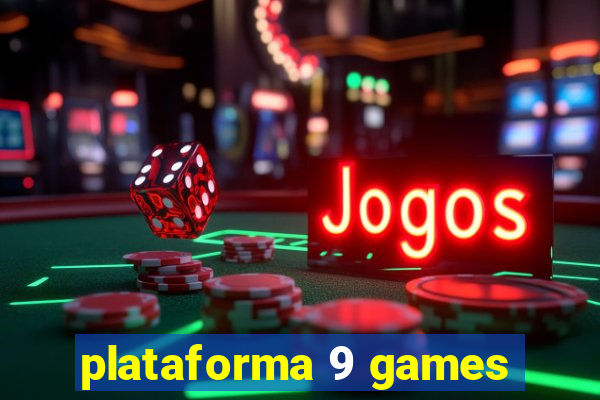 plataforma 9 games